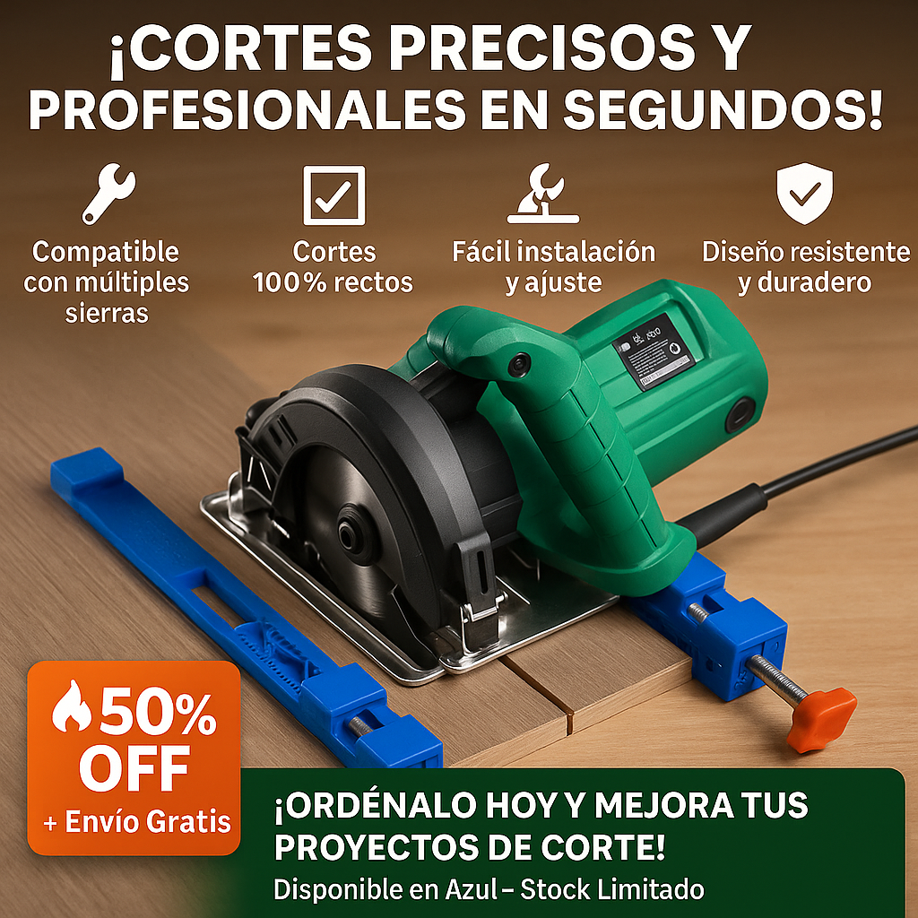 GUÍA DE CORTE UNIVERSAL AJUSTABLE + SISTEMA ANTIERRORES Y TOPES DE SEGURIDAD